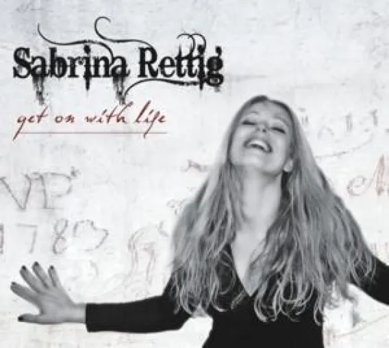 Bild: „Get on with life“. Sabrina Rettig mit Ihrer Erstveröffentlichung auf CD