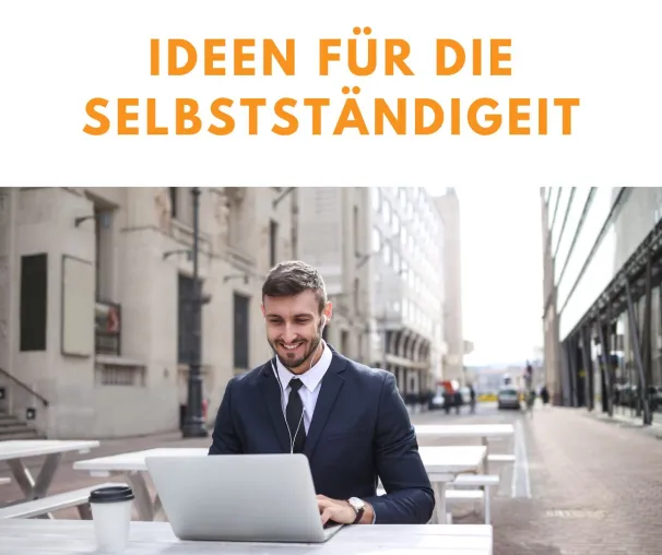 Bild: Gründungsideen gesucht? Auf selbststaendigkeit.com findest du mehr als nur gute Vorsätze!