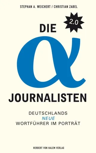 Bild: Die neuen Helden im deutschen Journalismus - digitale Leitwölfe im Porträt
