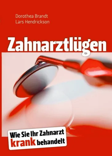 Bild: Zahnarztlügen: Rechtswidriger Lobbyismus gegen Autoren gestoppt