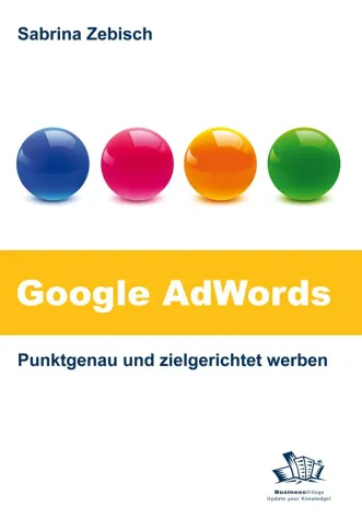 Google AdWords: Nur wer die Profi-Tipps kennt, kann auch wie ein Profi werben Bild: Google AdWords: Nur wer die Profi-Tipps kennt, kann auch wie ein Profi werben