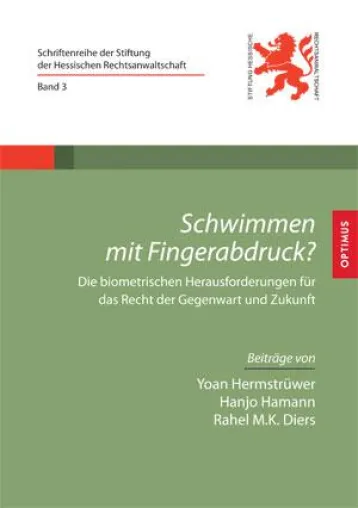Bild: Schwimmen mit Fingerabdruck? – Die biometrischen Herausforderungen für das Recht der Gegenwart und Zukunft