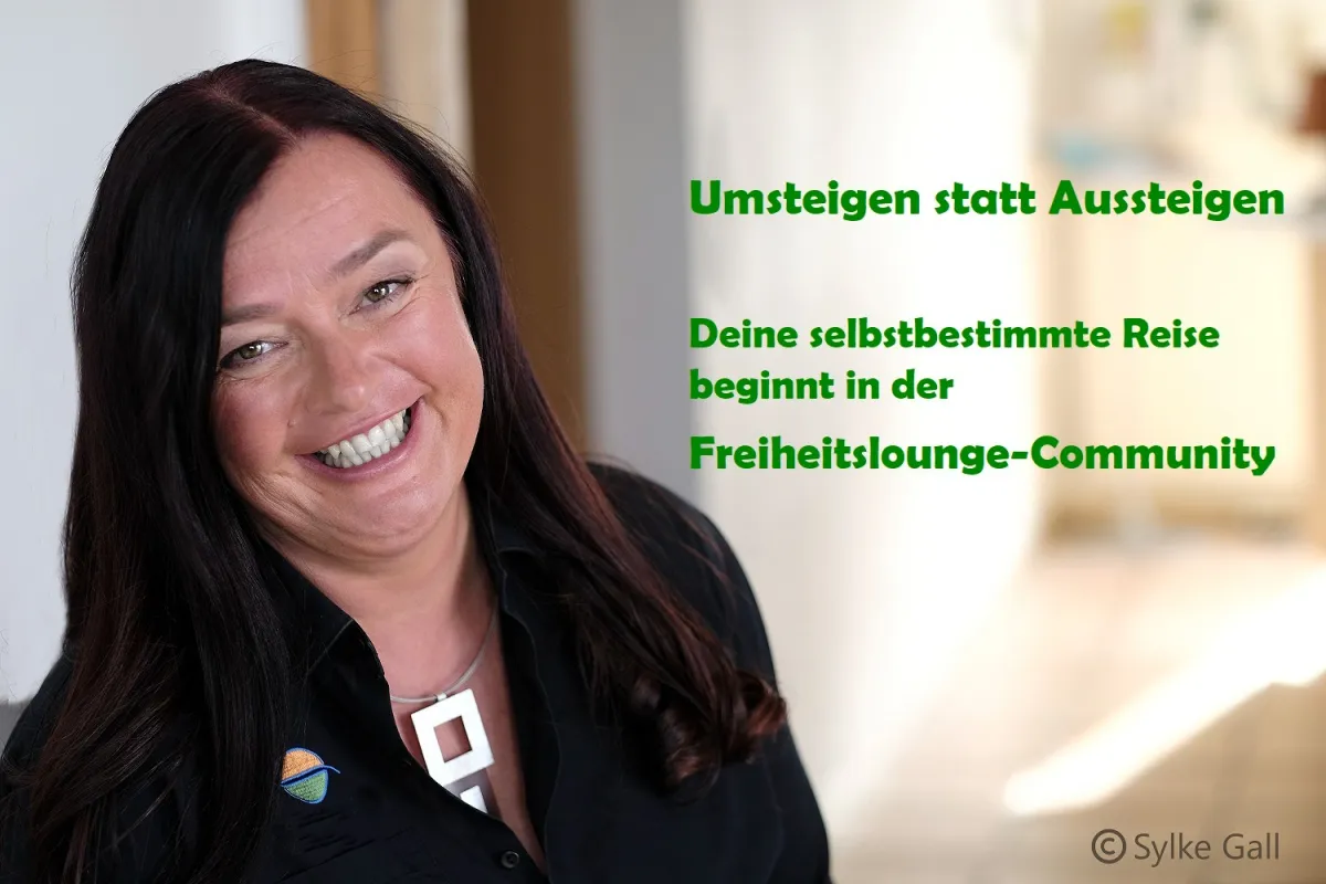 Freiheitslounge Community - Deine selbstbestimmte Reise beginnt hier!  (© Petra Lupp / Sylke Gall )