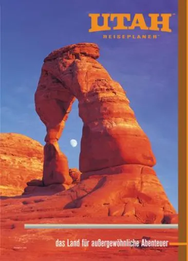 Reiseführer Utah: Der neue deutschsprachige Reiseplaner ist da Bild: Reiseführer Utah: Der neue deutschsprachige Reiseplaner ist da