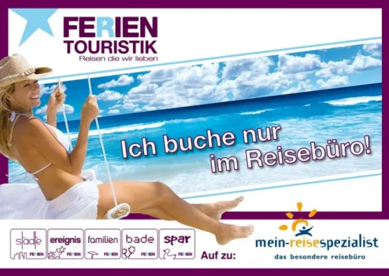 Bild: Imagekampagne von FERIEN Touristik und mein-reisespezialist - „Ich buche nur im Reisebüro“
