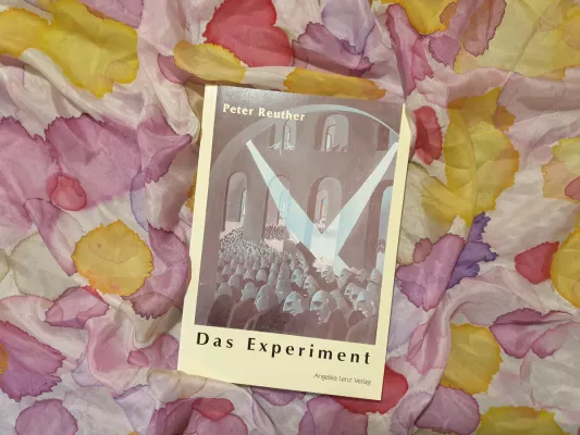 Bild: Das Experiment - Roman regt zum Nachdenken über derzeitige gesellschaftliche Entwicklungen an