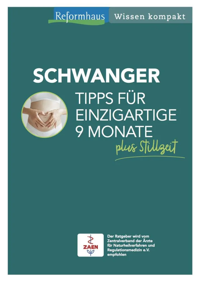 Ratgeber: Reformhaus® Wissen kompakt - Schwanger plus Stillzeit