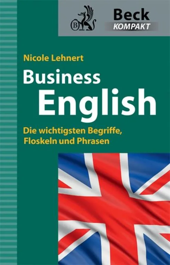 Wer erfolgreich im Job sein möchte, sollte Business English beherrschen.