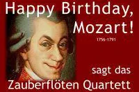 Bild: Wolfgang Amadeus Mozart wird 261 - das Zauberflöten Quartett feiert wieder  seinen Geburtstag