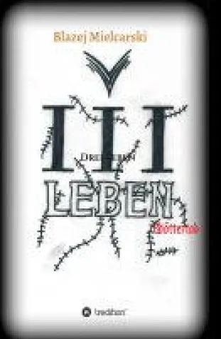 Bild: Drei Leben - die Geschichte eines Krieges zwischen Brüdern