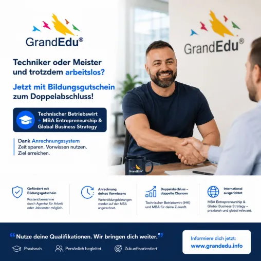 Bild: Vom Meister oder Techniker zum Doppelabschluss: GrandEdu verbindet Technischen Betriebswirt und MBA