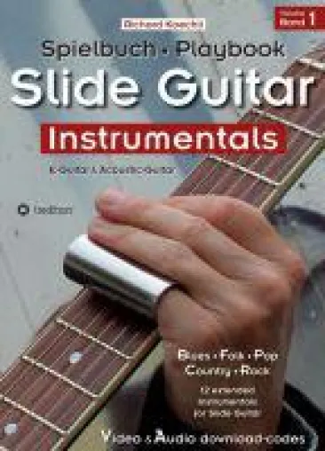Bild: Slide Guitar Instrumentals - Spielbuch mit 12 Übungsstücken aus Blues, Folk, Pop und Rock
