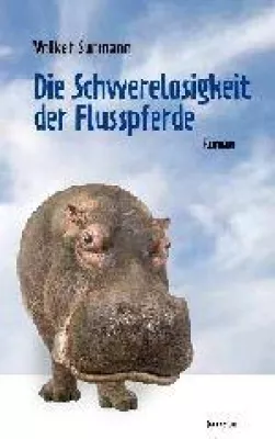 Bild: Lesung im Restaurant Tucher - Am 28. Mai 2010/20 Uhr - Volker Surmann "Die Schwerelosigkeit der Flusspferde"