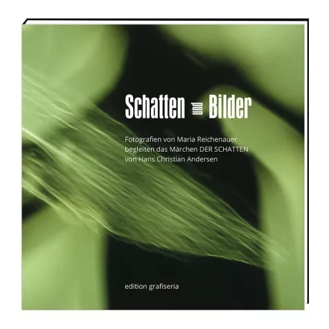 Bild: Buchneuerscheinung: Schatten und Bilder