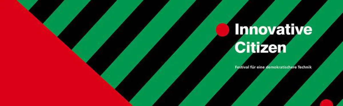 Innovative Citizen 2017: vom 30. November bis 3. Dezember in Dortmund.  (Fraunhofer UMSICHT)