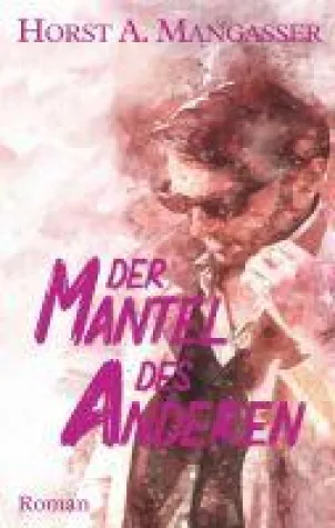 Bild: Der Mantel des Anderen - Spannender Familien-Roman