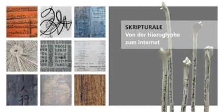 Bild: SKRIPTURALE – Von der Hieroglyphe zum Internet