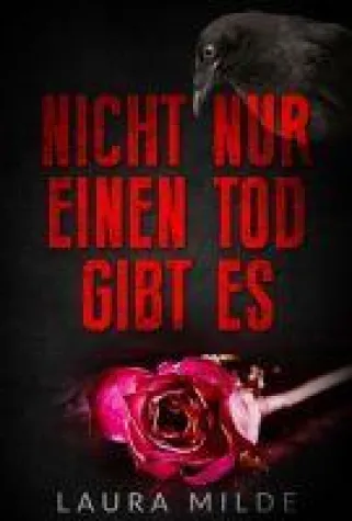 Nicht nur einen Tod gibt es - Spannender Psychothriller Bild: Nicht nur einen Tod gibt es - Spannender Psychothriller