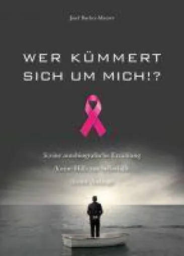 Bild: Wer kümmert sich um mich!? - Wo bleibt der Ehemann, wenn die Frau an Brustkrebs erkrankt?
