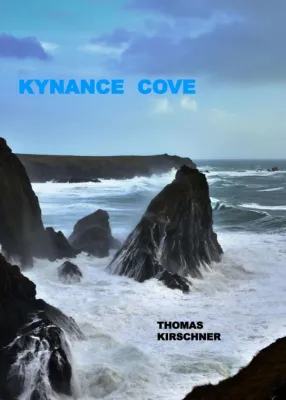 Bild: Kynance Cove - Spannender Roman rund um Menschenhandel, Flüchtlinge und Rock'n'Roll