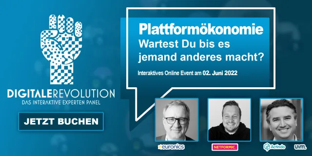 „Plattformökonomie: Warten, bis es jemand anderes macht?“ Das Experten-Panel zur Digitalen Revolution Bild: „Plattformökonomie: Warten, bis es jemand anderes macht?“ Das Experten-Panel zur Digitalen Revolution