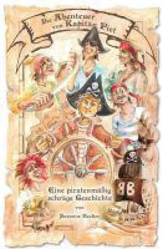 Bild: Die Abenteuer von Kapitän Piet - Eine piratenmäßig schräge Geschichte