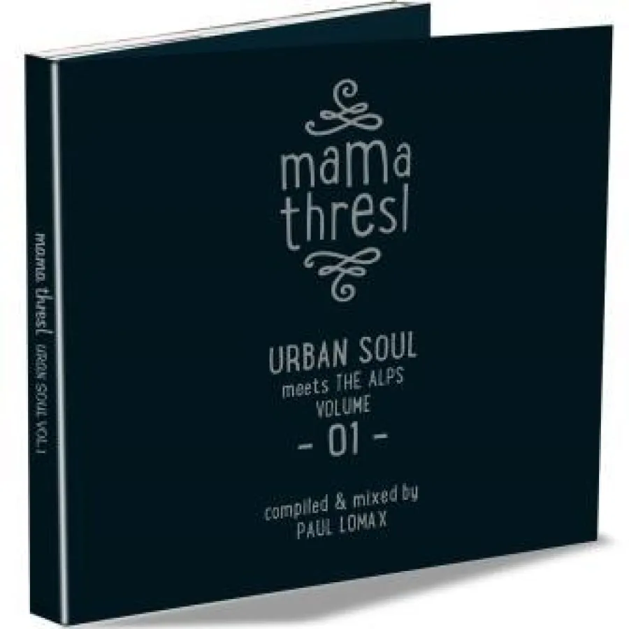 Urban Soul meets the Alps Volume One