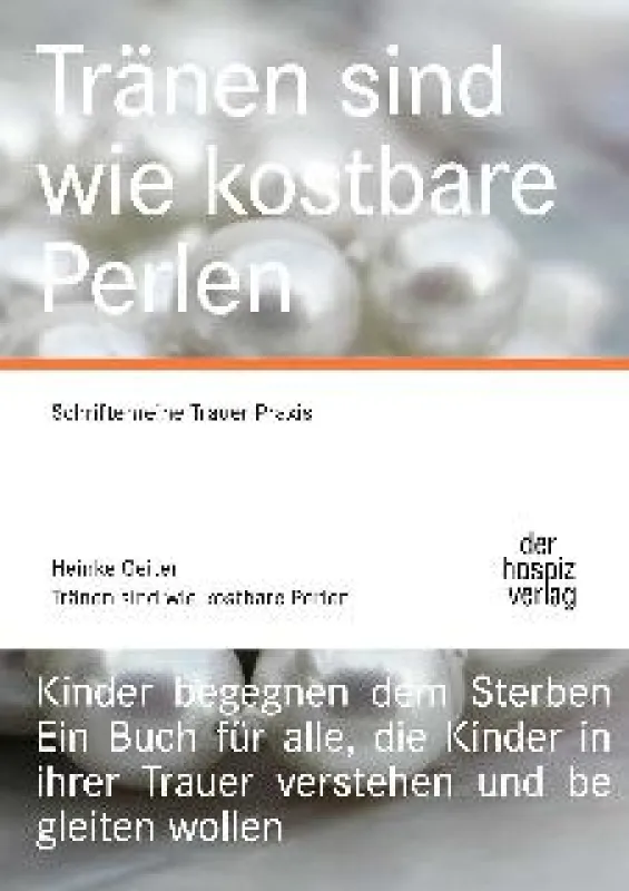 Tränen sind wie kostbare Perlen