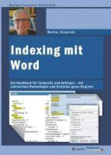 Bild: Indexing mit Word - Ein Handbuch für Textprofis und Anfänger