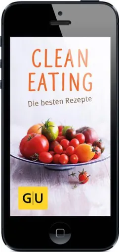 Bild: Clean Eating - Die besten Rezepte