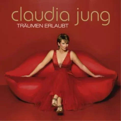 Claudia Jung - Träumen erlaubt Bild: Claudia Jung - Träumen erlaubt