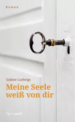 Bild: MEINE SEELE WEISS VON DIR - Neuer Roman macht Lust auf romantische Gefühle