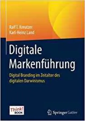 Digitale Markenführung - Digital Branding im Online-Zeitalter Bild: Digitale Markenführung - Digital Branding im Online-Zeitalter