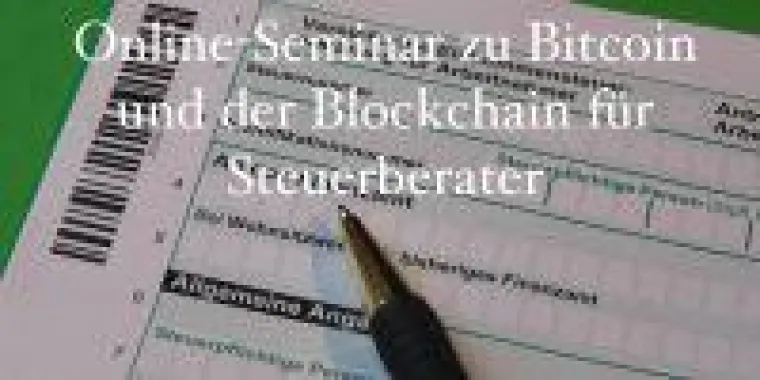Bild: Online-Seminar zu Bitcoin und der Blockchain für Steuerberater
