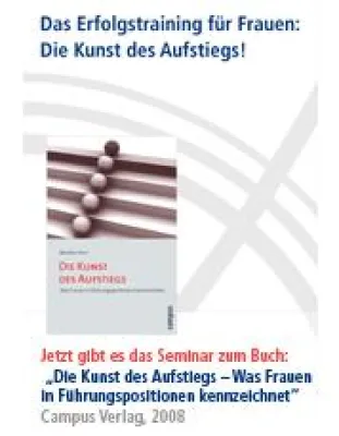Bild: Das Erfolgstraining für Frauen - Die Kunst des Aufstiegs