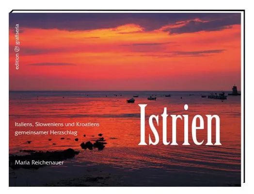Bild: Aperitif oder Digestif – das Bilderlesebuch über Istrien
