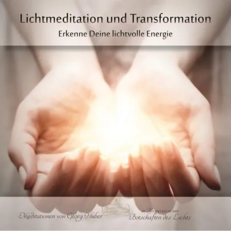 Bild: CD: Lichtmeditation und Transformation