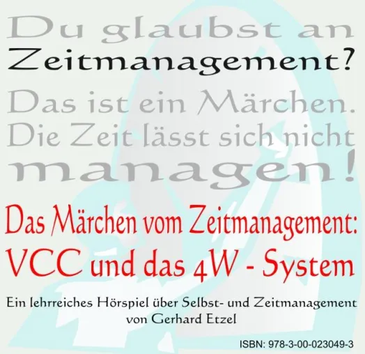 Bild: Ein innovatives Hörspiel über Selbst- und Zeitmanagement