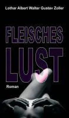 Bild: Fleischeslust - Liebesroman rund um einen Frauenliebling