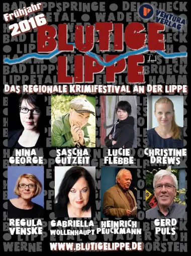 'Blutige Lippe' – Das neue regionale Krimifestival entlang der Lippe (13. 2. – 8. 4. 2016) Bild: 'Blutige Lippe' – Das neue regionale Krimifestival entlang der Lippe (13. 2. – 8. 4. 2016)