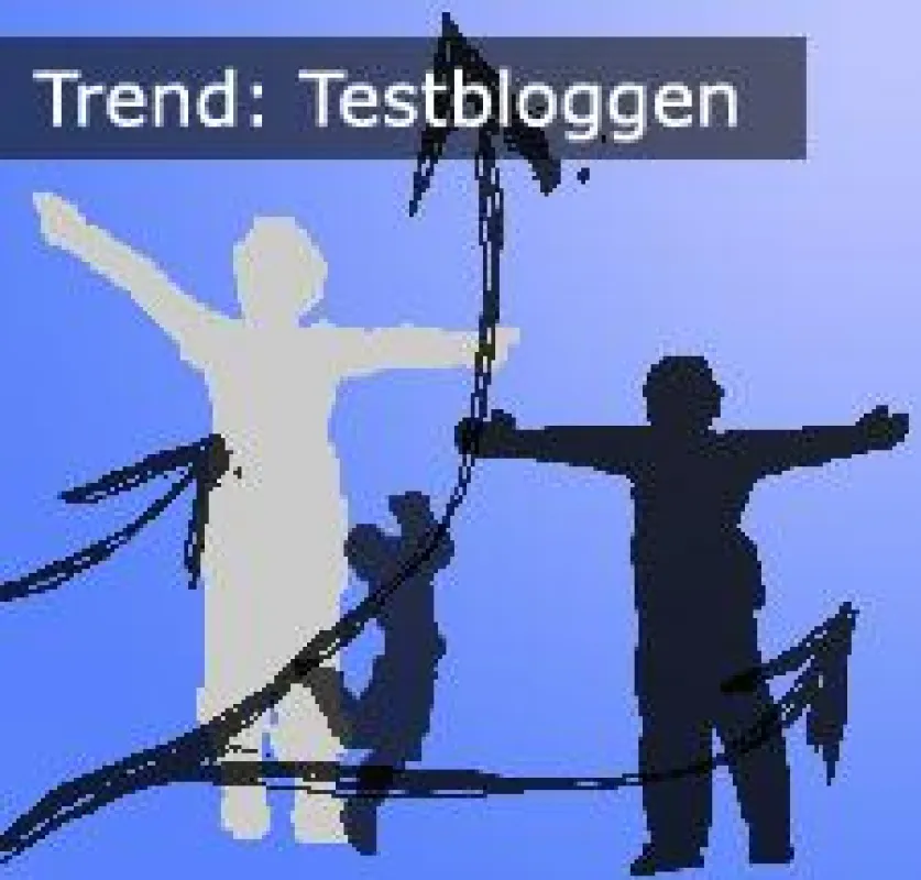 Blogger die gern testen