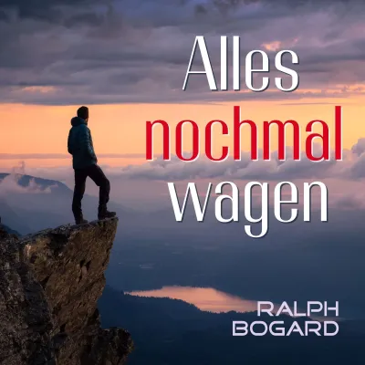 Bild: Alles nochmal wagen - das will musikalisch Ralph Bogard 