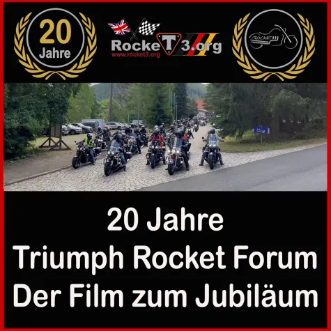 20 Jahre Triumph Rocket III Forum - Der Film zum Jubiläum Bild: 20 Jahre Triumph Rocket III Forum - Der Film zum Jubiläum