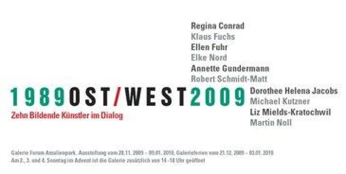 1989OST/WEST2009 - Zehn Bildende Künstler im Dialog