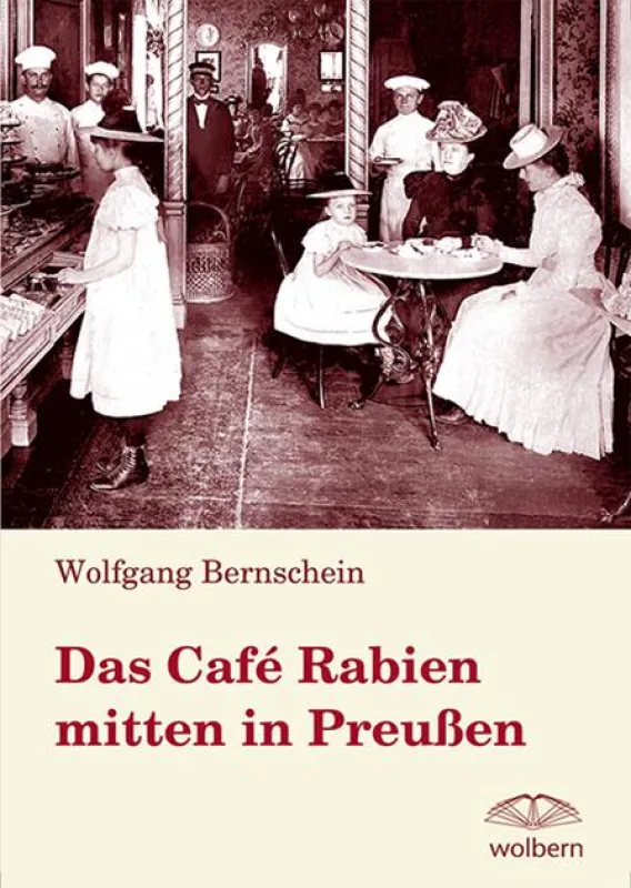 Das Café Rabien mitten in Preußen