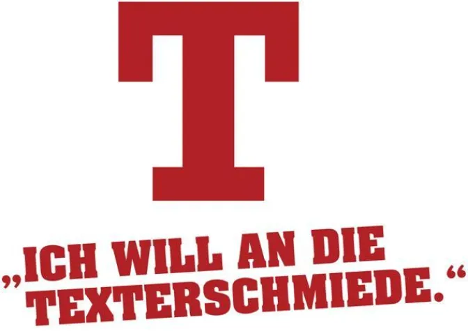 Bild: „Ich will an die Texterschmiede!“