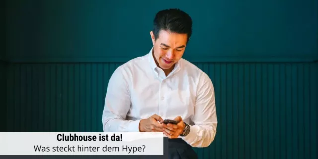 Bild: Clubhouse - Was steckt hinter der neuen App?