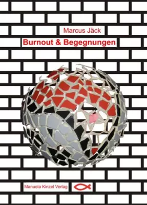 Burnout & Begegnungen & Buch des Monats Bild: Burnout & Begegnungen & Buch des Monats