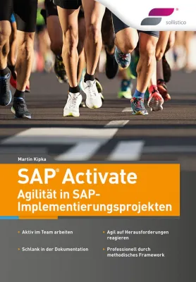 Bild: SAP Activate - Agilität in SAP Implementierungsprojekten