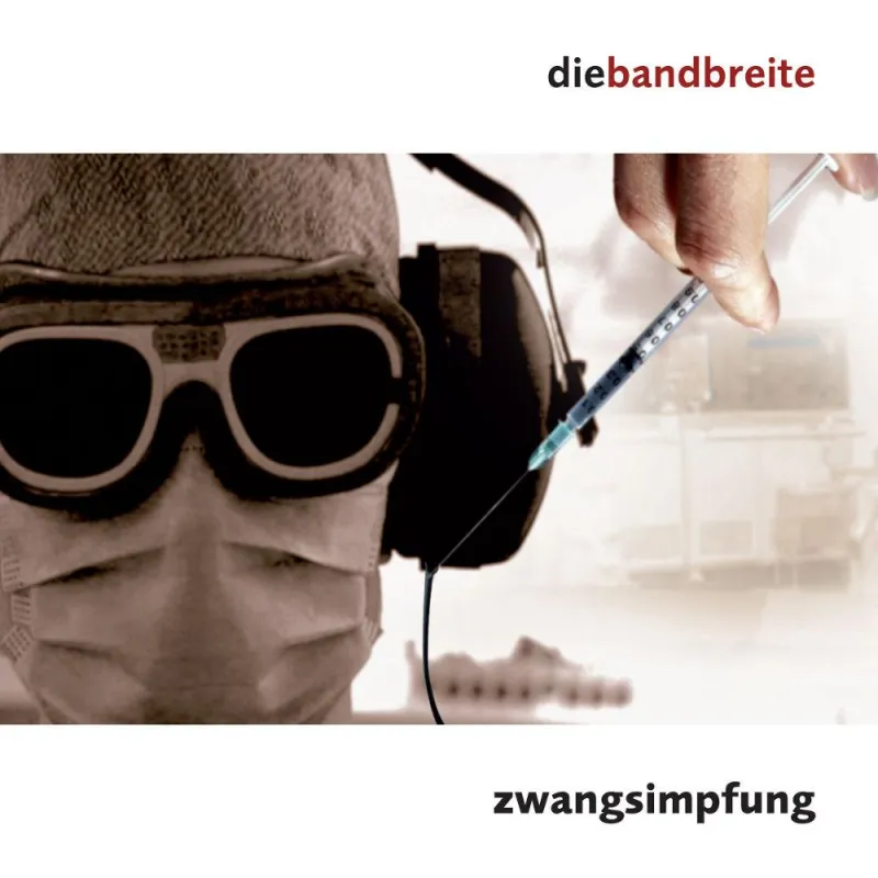 CD-Cover Die Bandbreite - Zwangsimpfung
